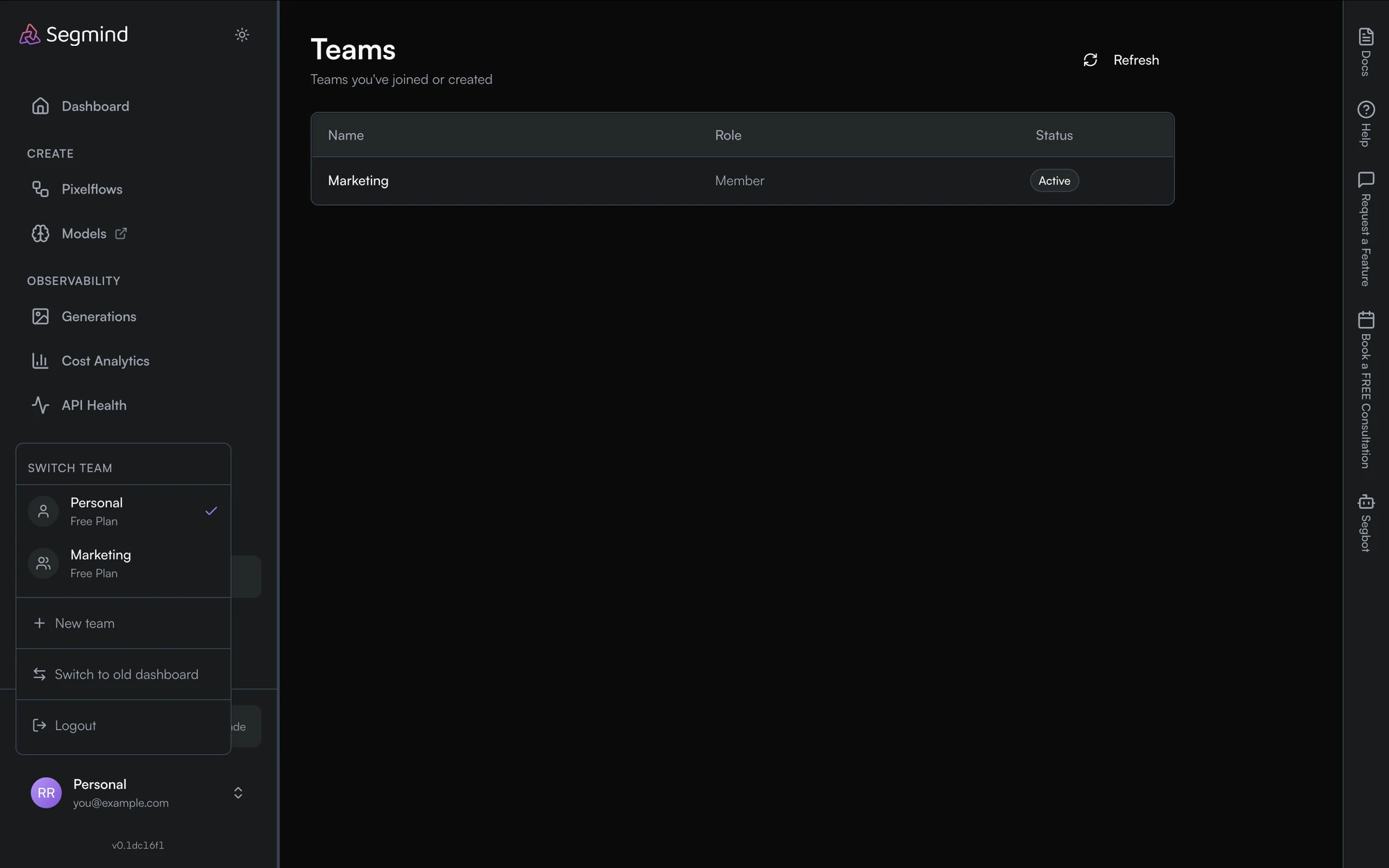 The Switch Team popup listing the Personal workspace and a Marketing team, each with its plan, above New team, Switch to old dashboard, and Logout